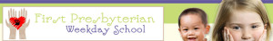 First Presbyterian Weekday School